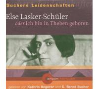 Kathrin Angerer - Else Lasker-Schüler