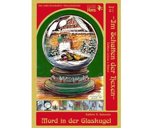 Kathrin R. Hoto Im Schatten der Hexen - Band 8 3/4 - Mord in der Gla (Paperback)