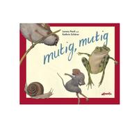 Kathrin Schärer Lorenz Pauli mutig, mutig (Hardback)