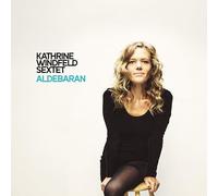 Kathrine Windfeld Sextet - Aldebaran