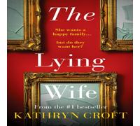 Kathryn Croft The Lying Wife Paperback Book Kathryn Croft Multicolor