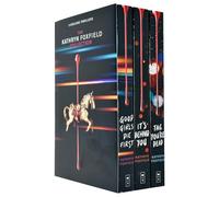 Kathryn Foxfield Collection 3 Books Set (It's Behind You, Good Girls Die First & Tag, You're Dead)