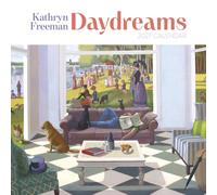 Kathryn Freeman: Daydreams 2027 Wall Calendar