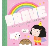 Kathryn Jewitt I Can Be Brave (Board Book) I Can Be (US IMPORT)