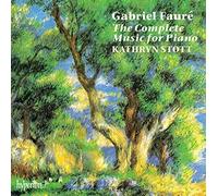 Kathryn Stott : Faure: The Complete Music for Piano CDNEW Amazing Value