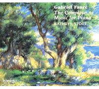 Kathryn Stott - Faure: The Complete Music for Piano