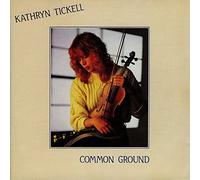 Kathryn Tickell - Common Ground (Cassette)