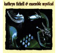 Kathryn Tickell - Ensemble Mystical
