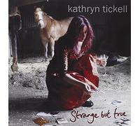 Kathryn Tickell - Strange But True