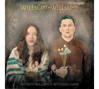 Kathryn Williams & Withered Hand – Willson Williams – Vinyl