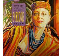 Kathy Afro Latin Septet Kidd - Serious Fun