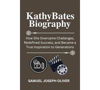Kathy Bates Biography: How She Overcame Challenges, Redefined Success, and Became a True Inspiration to Generations