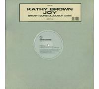 Kathy Brown - Kathy Brown - Joy Sharp / Boris Dlugosch Dubs - Azuli Records