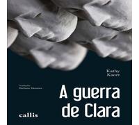 Kathy Kacer A Guerra de Clara Paperback Book Kathy Kacer Multicolor