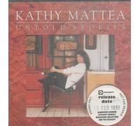 Kathy Mattea - Untold Stories