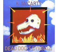 Kathy McCarty - Dead Dog's Eyeball-Songs of Daniel Johnston
