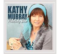 Kathy Murray - Relatively Blue