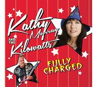 Kathy Murray & The Kilowatts - High Voltage