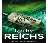 Kathy Reichs Break No Bones Paperback Book Kathy Reichs Multicolor