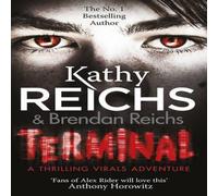 Kathy Reichs Terminal Paperback Book Kathy Reichs Multicolor