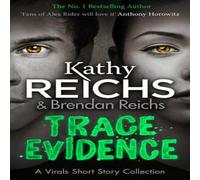 Kathy Reichs Trace Evidence Paperback Book Kathy Reichs Multicolor