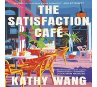 Kathy Wang The Satisfaction Cafe Hardback Book in White Kathy Wang White