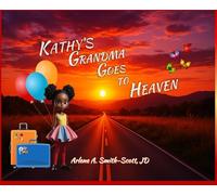 Kathy's Grandma Goes to Heaven