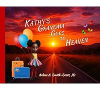 Kathy's Grandma Goes to Heaven