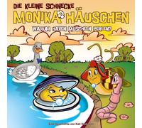 Die Kleine Schnecke Monika Häuschen - 52: Warum Haben Muscheln Perlen?