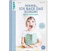 Katia Casprini Bi Mama, ich back das schon Backen nach Bildern: Wer (Hardback)