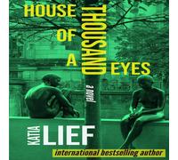 Katia Lief House of a Thousand Eyes Paperback Book Katia Lief Multicolor