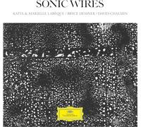Katia & Marielle Labèque, Bryce Dessner & David Chalmin - Sonic Wires [VINYL]