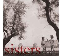 Katia & Marielle Labèque - Katia & Marielle Labeque: Sisters