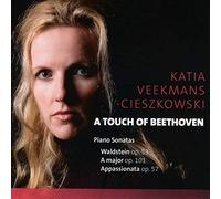 Katia Veekmans Cieszkovski - A Touch Of Beethoven - Piano Sonatas
