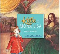 Katie and the Mona Lisa