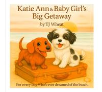 Katie Ann & Baby Girl’s Big Getaway