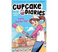 Katie, Batter Up! The Graphic Novel (Volume 5) (Cupcake Diaries: The Graphic Novel)