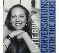 KATIE BULL - Conversations with the Jokers