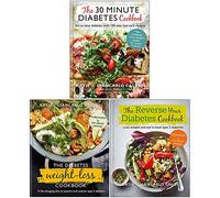 Katie Caldesi & Giancarlo Caldesi 3 Books Collection Set (The 30 Minute Diabetes Cookbook, The Diabetes Weight-Loss Cookbook, The Reverse Your Diabetes Cookbook)