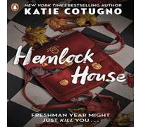 Katie Cotugno Hemlock House : A Liar's Beach Novel Paperback Book Katie Cotugno Multicolor