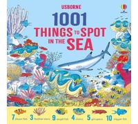 Katie Daynes 1001 Things to Spot in the Sea Hardback Book Katie Daynes Multicolor
