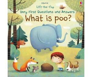 Katie Daynes Very First Questions & Answers What is poo? Board book Book Katie Daynes Multicolor