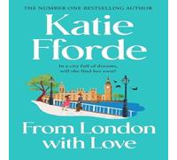 Katie Fforde From London With Love Hardback Book Katie Fforde Multicolor