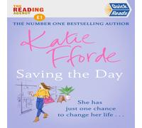 Katie Fforde Saving the Day (Quick Reads 2021) Paperback Book Katie Fforde Multicolor