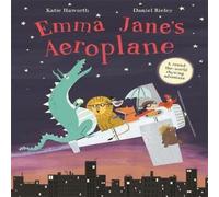 Katie Haworth Emma Jane's Aeroplane Paperback Book Katie Haworth Multicolor