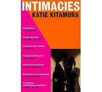Katie Kitamura - Intimacies A New York Times Top 10 Book of 2021 - P - D245z