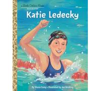 Katie Ledecky: A Little Golden Book Biography (Little Golden Book Biographies)