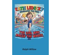 Katie Ledecky Biograpghy for Kids: The Girl Who Raced the Waves