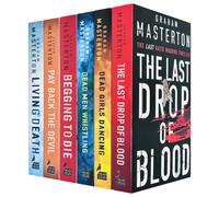 Katie Maguire Series 7-12: 6 Books Collection Set By Graham Masterton (The Last Drop of Blood, Dead Girls Dancing, Dead Men Whistling, Begging to Die, Pay Back The Devil & Living Death)
