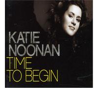 Katie Noonan - Time To Begin [Australian Import]